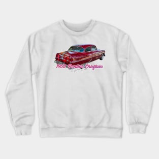 1953 Pontiac Chieftain 2 Door Sedan Crewneck Sweatshirt